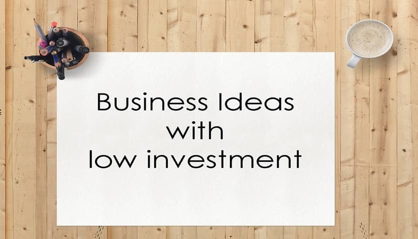 business ideas with low investment in india