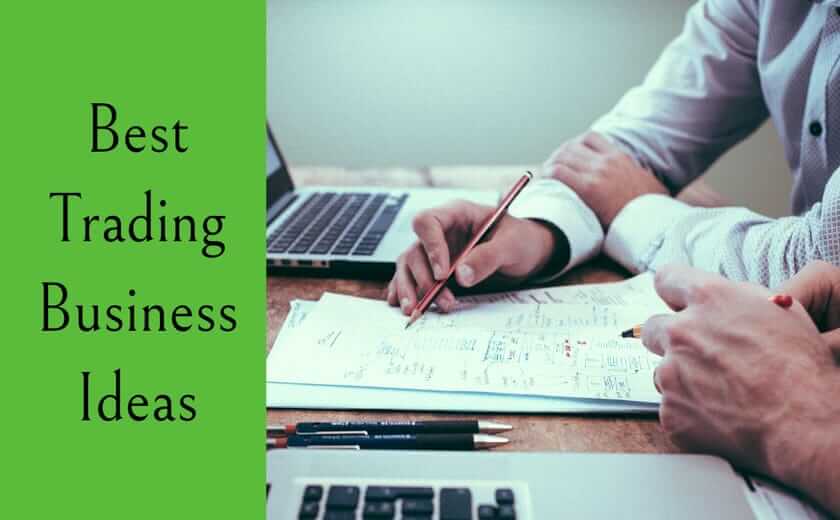Best trading business ideas in India