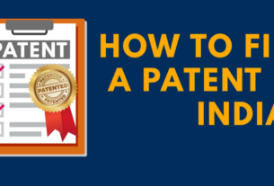 How to File a Patent in India?